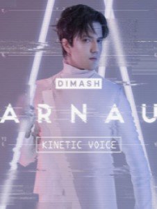 Dimash Kudaibergen \"ARNAU\"